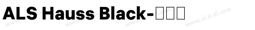 ALS Hauss Black字体转换